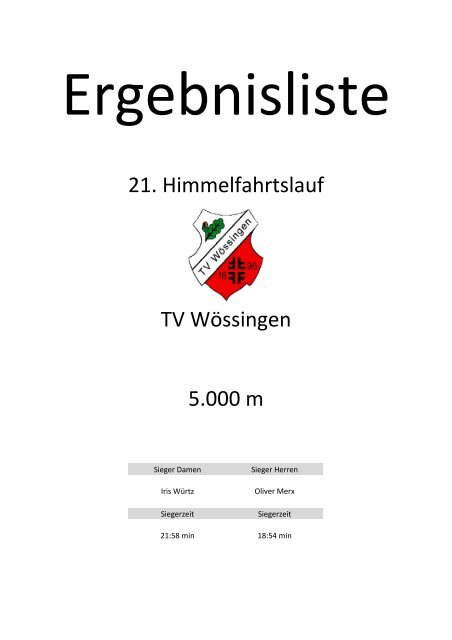 Ergebnisliste: 21. Himmelfahrtslauf - TV Wössingen eV