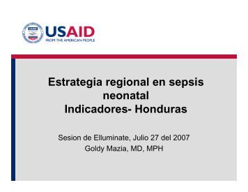 Estrategia regional en sepsis neonatal Indicadores- Honduras - basics