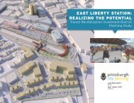 east liberty station: realizing the potential - City of Pittsburgh