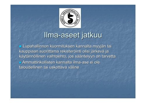 Ampuma-aselain muutos 2012 - Suomen Asehistoriallinen Seura