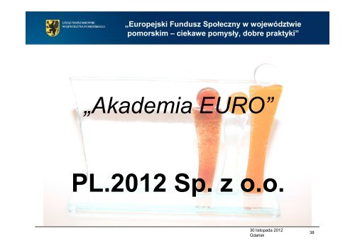 Europejski Fundusz SpoÅeczny w wojewÃ³dztwie pomorskim ...