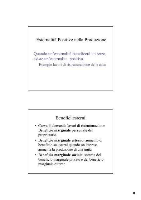 I fallimenti del mercato - Dipartimento di Economia e Statistica