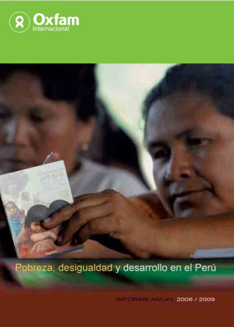 Pobreza, desigualdad y desarrollo en el PerÃº - Oxfam International