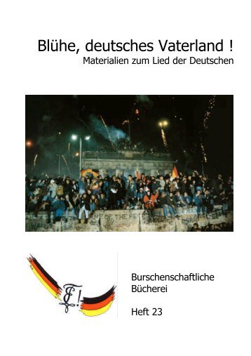 BlÃ¼he, deutsches Vaterland! - Deutsche Burschenschaft