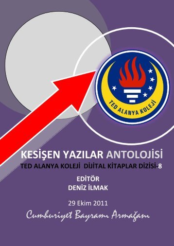 kesiÅen yazÄ±lar antolojisi - TED Alanya Koleji