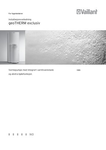 Installasjonsanvisning geoTHERM exclusiv - Vaillant