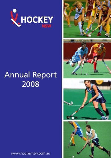 Annual Report 2008 - Hockey New South Wales