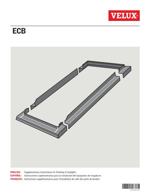 English: Supplementary instructions for flashing of skylights ... - Velux