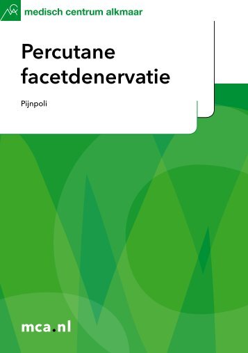 Percutane facetdenervatie - Mca