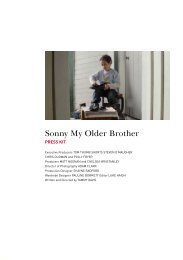 Sonny My Older Brother Press Kit.pdf - New Zealand Film Commission