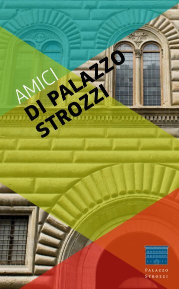 Scarica il booklet Amici di Palazzo Strozzi