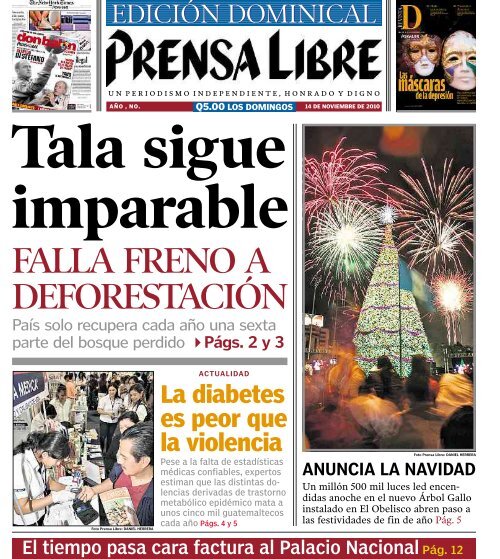 FALLA FRENO A DEFORESTACIÃ“N - Prensa Libre
