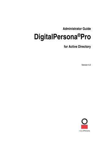 DigitalPersona Pro for Active Directory - Administration Guide