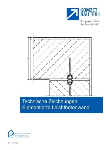 Technische Zeichnungen Elementierte Leichtbetonwand