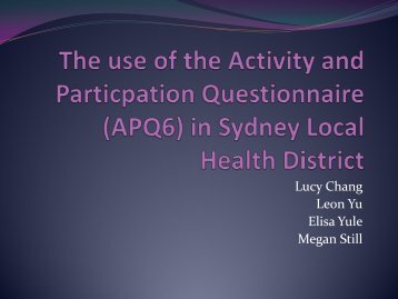 The Use of the Activity and Participation Questionnaire