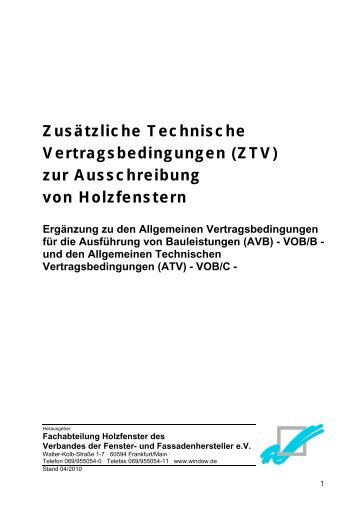 (ZTV) zur Ausschreibung von Holzfenstern - Verband der Fenster