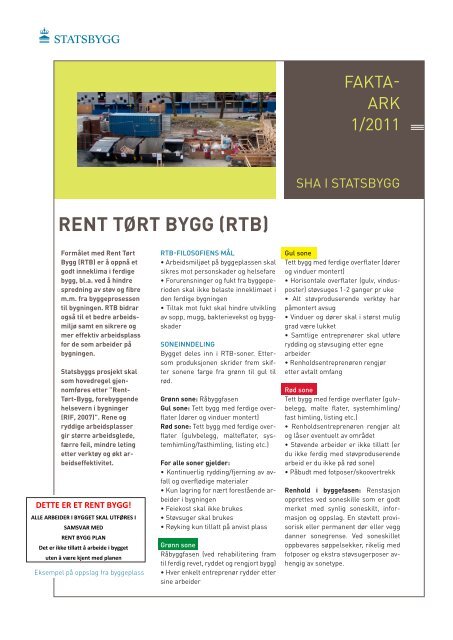 RENT TÃƒÂ˜RT BYGG (RTB) - Statsbygg