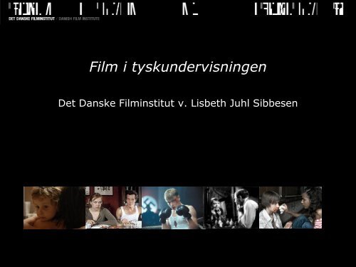 Film i tyskundervisningen - Det Danske Filminstitut