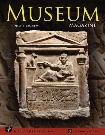 Fall 2011 - Museum of Art and Archaeology - University of Missouri