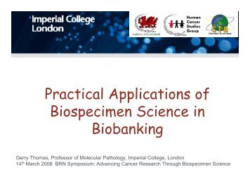 Practical Applications of Biospecimen Science in Biobanking