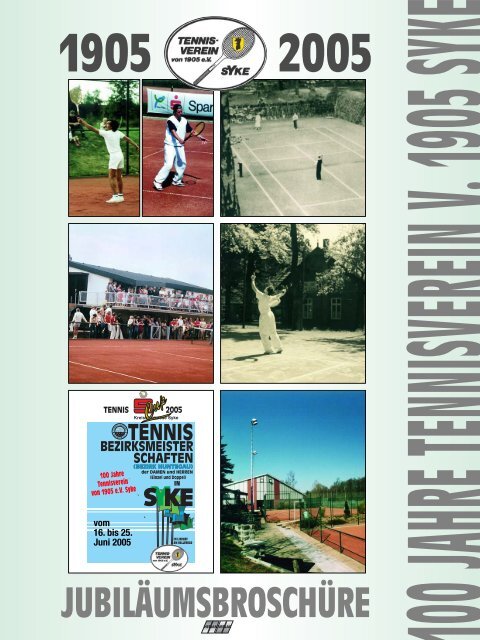 100 Jahre Tennisverein Syke
