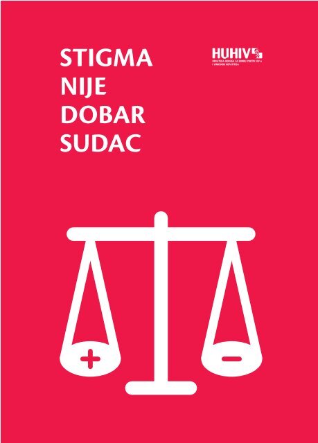 STIGMA NIJE DOBAR SUDAC - HUHIV-a