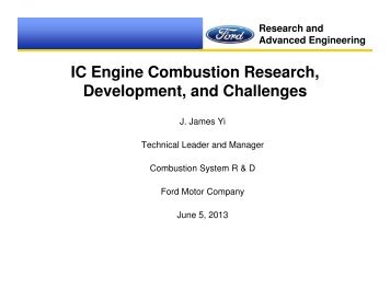 Research and Development of Ford Advanced Combustion ...