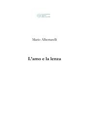 Mario Albertarelli. L'amo e la lenza. 