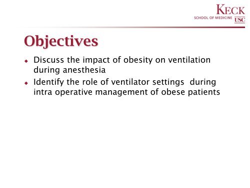 A Case Review Obesity and Effective Ventilation Strategies