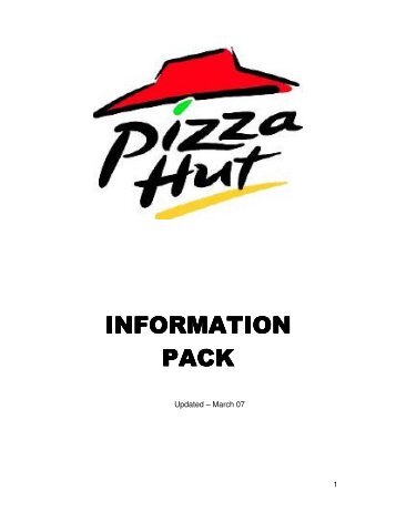 INFORMATION INFORMATION PACK - Pizza Hut