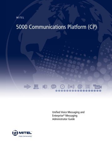 Mitel 5000 CP v5.0 Voice Mail Administrator Guide.pdf