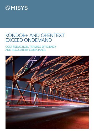 Download the Kondor+ and Exceed onDemand brochure - OpenText