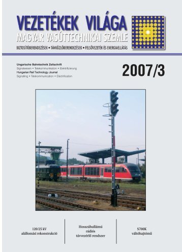 Issue 2007 /3. - MÃV DokumentÃ¡ciÃ³s KÃ¶zpont Ã©s KÃ¶nyvtÃ¡r