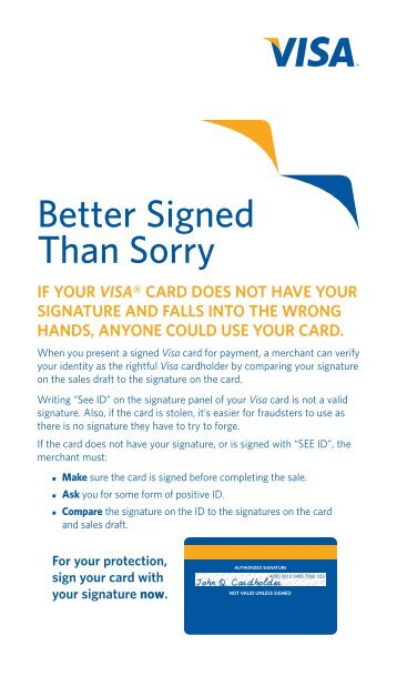 Better Signed Than Sorry - Visa