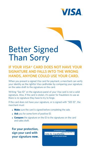 Better Signed Than Sorry - Visa