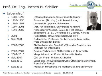 Prof. Dr.-Ing. Jochen H. Schiller - Freie UniversitÃ¤t Berlin
