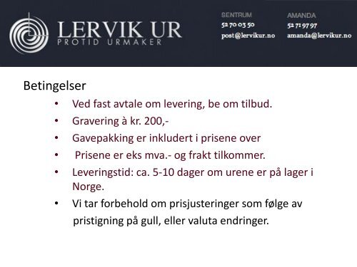 Forslag Jubileumsur - Lervik Ur