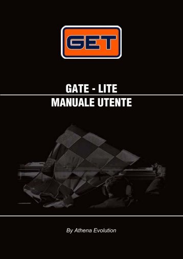 GATE - LITE MANUALE UTENTE - GET by Athena