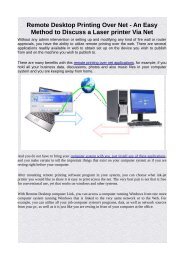 Remote Desktop Printing Over Net - An Easy Method to Discuss a Laser printer Via Net