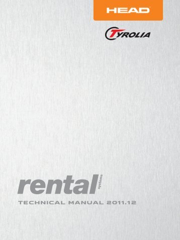 RENTAL Manual 2011 Engl. - Tyrolia Ski Bindings