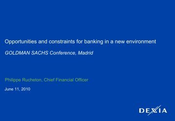 Opportunities and constraints for banking in a new ... - Dexia.com