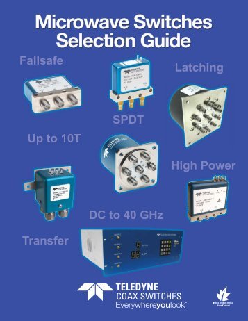 Download our Microwave Switches Selection ... - Teledyne Relays