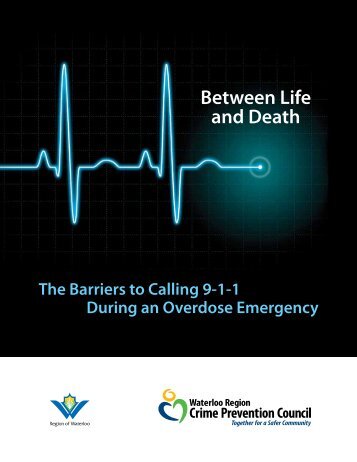 The Barriers to Calling 911 During an Overdose Emergency