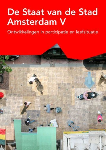 De Staat van de Stad Amsterdam V - Onderzoek en Statistiek ...