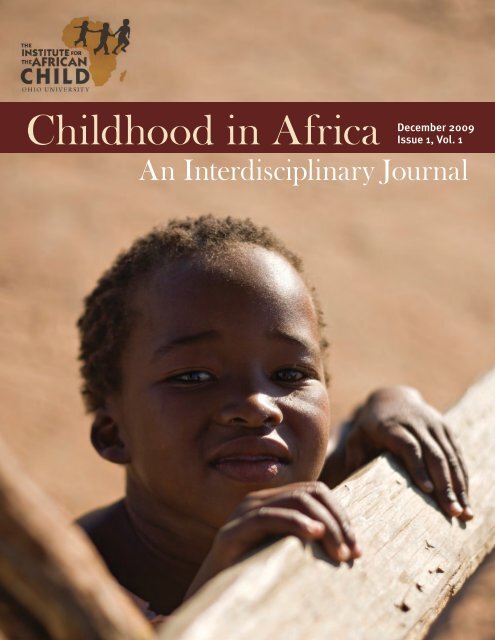 Childhood In Africa - Institute for the African Child - Ohio University