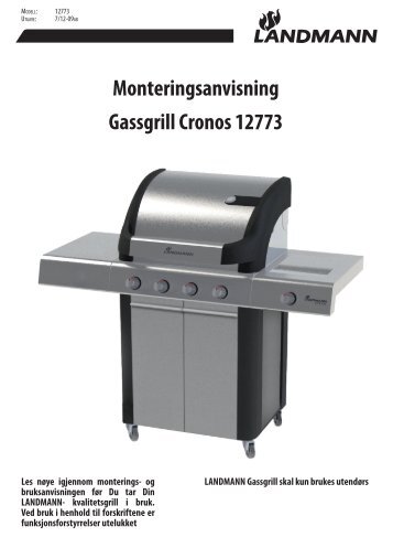 Monteringsanvisning Gassgrill Cronos 12773 - Landmann Norge AS