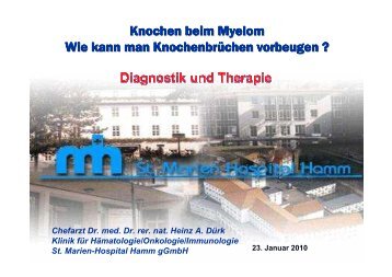 Knochen beim Myelom Wie kann man KnochenbrÃ¼chen vorbeugen ?