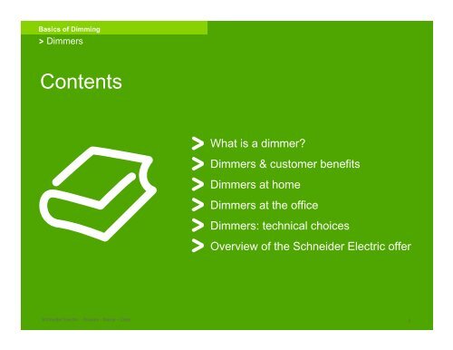 How can I install the right dimmer to increase ... - Schneider Electric