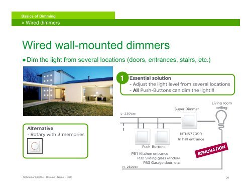 How can I install the right dimmer to increase ... - Schneider Electric