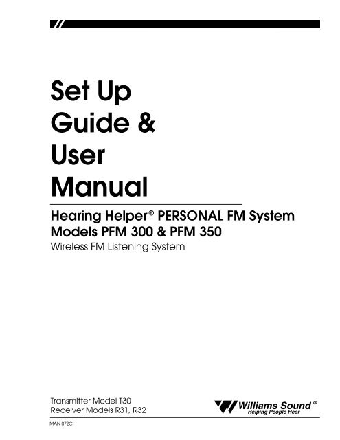 Set Up Guide & User Manual - Williams Sound